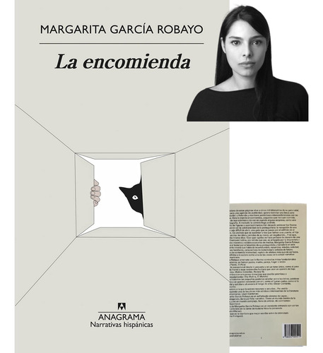 La Encomienda. Margarita García Robayo. Anagrama.
