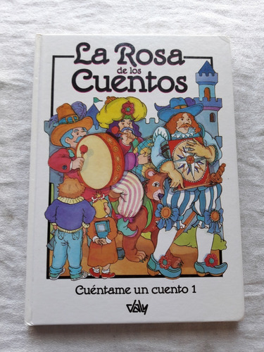 La Rosa De Los Cuentos - Cuentame Un Cuento 1 - Ed Daly 1992