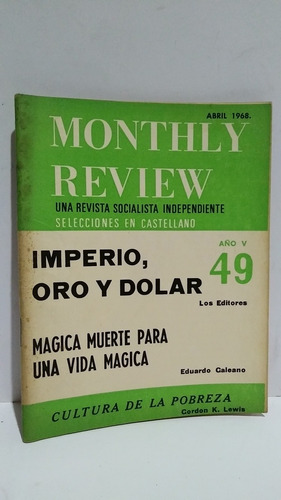 Monthly Review Año 5 Vol 49 Galeano Muerte Che Guevara