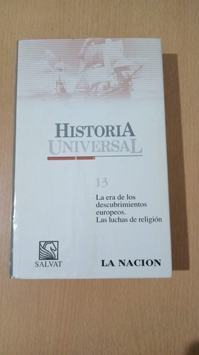 Historia Universal 13, Era De Los Descubrimientos Europeos