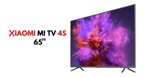 Xiaomi Mi Tv 4s 65 Android Nuevos Cajas Selladas / 5 Tienda