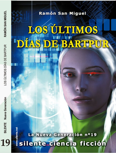 Los Ultimos Dias De Bartpur (libro Original)