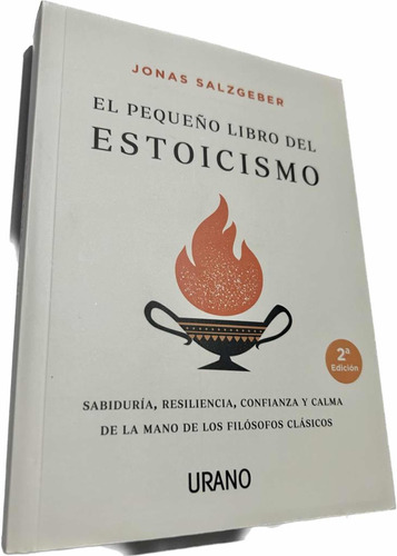 Libro El Pequeño Libro Del Estoicismo - Jonas Salzgeber