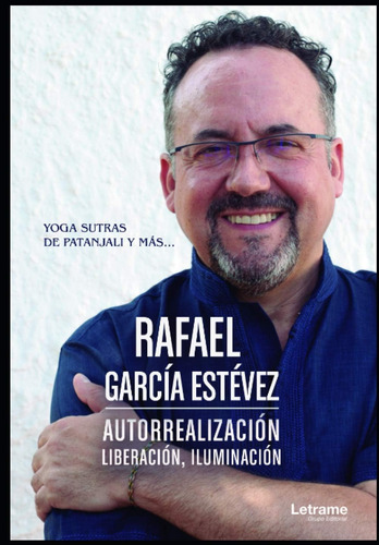 Libro Autorrealización, Liberación, Ilumnación Yoga Sutras