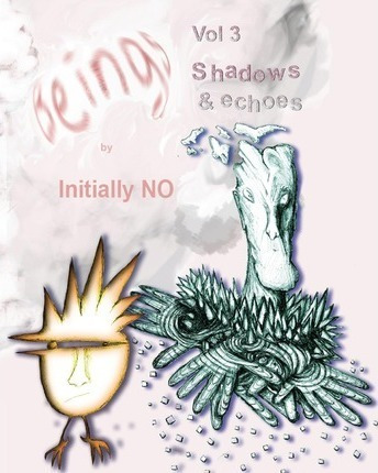 Libro Beings : Shadows And Echoes - Initially No