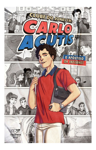 Clube Do Jonas Em: Carlo Acutis