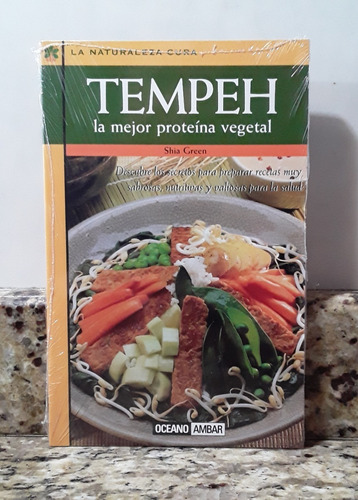 Libro Tempeh La Mejor Proteina Vegetal - Shia Green