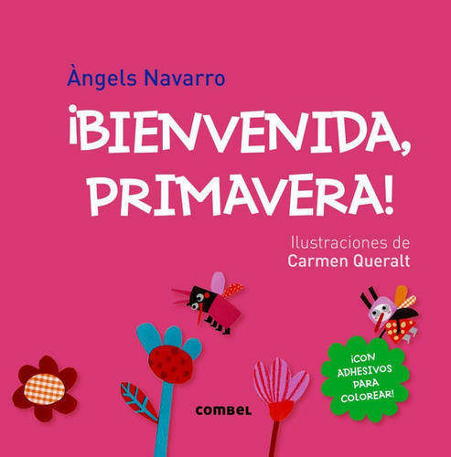 Bienvenida , Primavera ! C/adhesivos Para Colorear