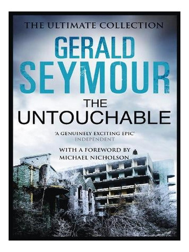 The Untouchable (paperback) - Gerald Seymour. Ew05