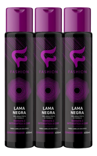 Kit 3x Condicionador Lama Negra Fashion Cosméticos 400ml