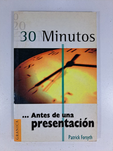 30 Minutos Antes De Una Presentación- P Forsyth Libro Usa 