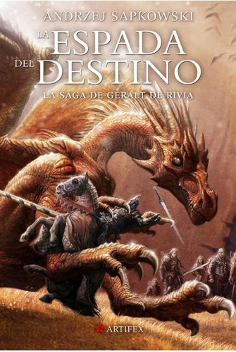 La Espada Del Destino - La Saga De Geralt De Rivia 2 - Andrz