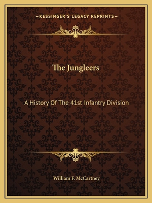 Libro The Jungleers: A History Of The 41st Infantry Divis...