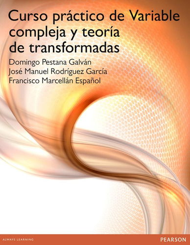 Libro Curso Prãctico De Variable Compleja Y Teorãa De Tr