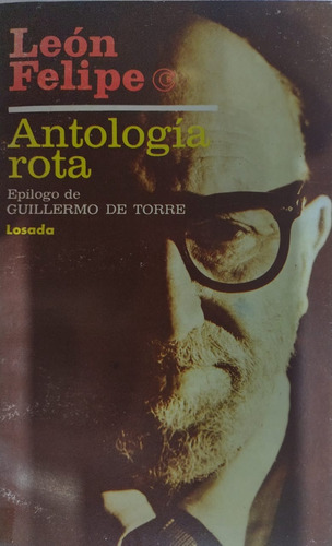 Antología Rota / León Felipe / Editorial Losada-#26