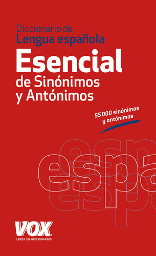 Libro Diccionario Esencial De Sinónimos Y Antónimos De Vvaa