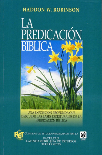 Predicacion Biblica Como Desarrollar Mensajes Expositivos®