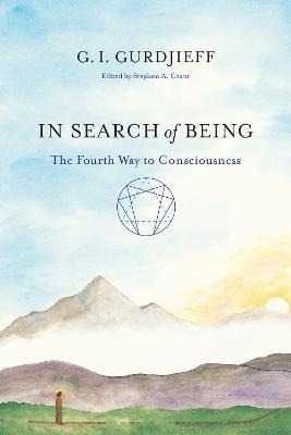 Libro In Search Of Being : The Fourth Way To Consciousness
