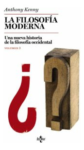 La Filosofia Moderna: Una Nueva Historia De La Filosofia...