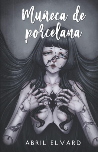 Libro: Muñeca De Porcelana (spanish Edition)