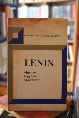 Lenin. Marx- Engels- Marxismo - Instituto De Marxismoleninis