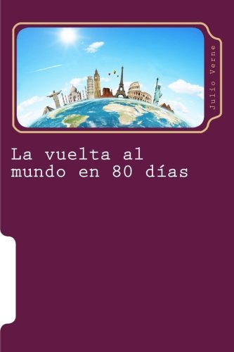 La Vuelta Al Mundo En 80 Dias: Ciencia Ficcion: Volume 8 -ju
