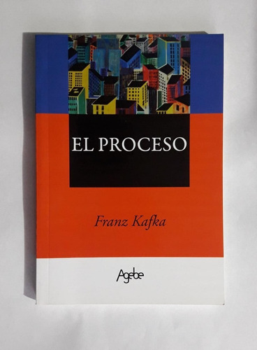 El Proceso De Franz Kafka Editorial Agebe