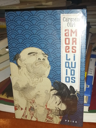 Amores Líquidos, Carmen Olle (original) 