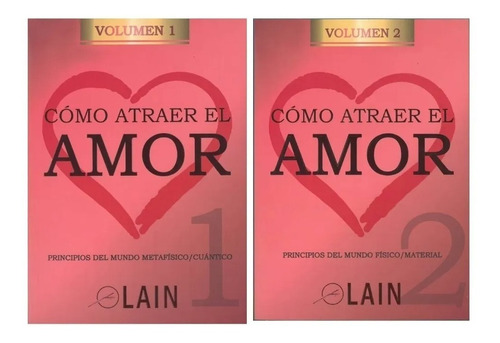 Imagen 1 de 4 de Pack Cómo Atraer Amor 1 Y 2 - Lain Garcia Calvo - Tapa Dura