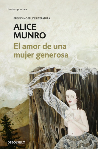 Libro El Amor De Una Mujer Generosa - Munro, Alice