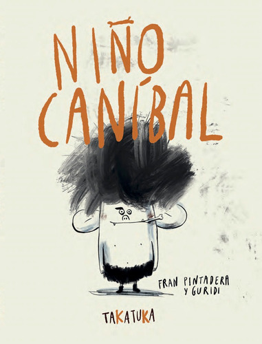 NIÃÂO CANIBAL, de Pintadera, Fran. Editorial album, tapa dura en español