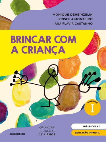 Livro Brincar Com Criança Vol. 1 - Educação Infantil