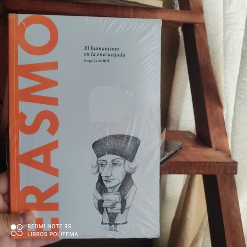 Erasmo El Humanismo En La Encrucijada Descubrir La Filosofía