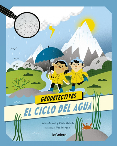 Libro Geodetectives 1. El Ciclo Del Agua