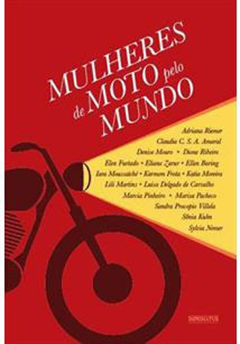 Mulheres De Moto Pelo Mundo