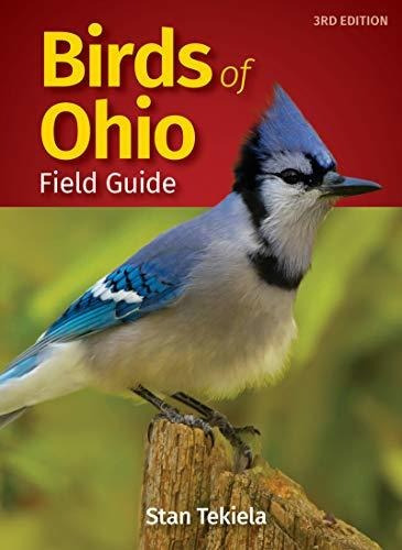 Birds Of Ohio Field Guide (bird Identification Guides), De Tekiela, Stan., Vol. 1. Editorial Adventure Publications, Tapa Blanda, Edición 3rd Edition En Inglés, 2020