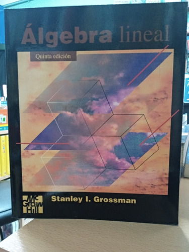 Algebra Lineal - Quinta Edicion - Grossman - Usado - Devoto