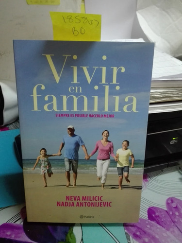 Vivir En Familia // Neva Milicic, Nadja Antonijevic