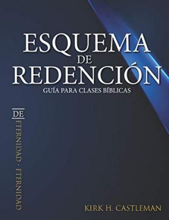 Libro Esquema De Redencion : Guia De Estudio Para Clases ...