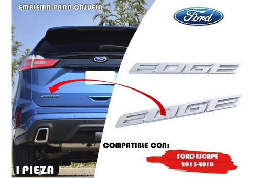 Emblema Para Cajuela Ford Edge 2015-2018 Original Calidad