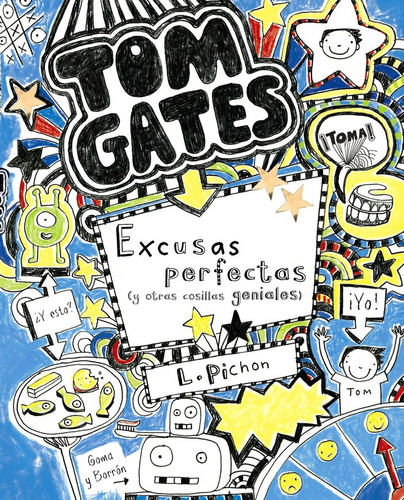 Libro Tom Gates: Excusas Perfectas (y Otras Cosillas Geni...