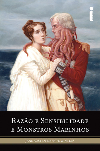 Razão e sensibilidade e monstros marinhos, de Winters, Bem H. Editora Intrínseca Ltda., capa mole em português, 2011