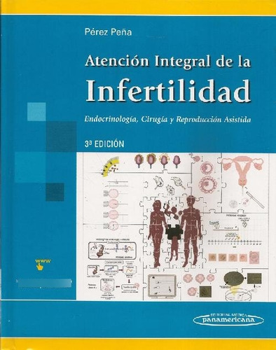 Libro Atención Integral De La Fertilidad De Efrain Perez Peñ