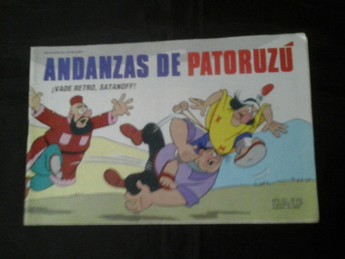 Andanzas De Patoruzu # 650: ¡vade Retro, Satanoff!