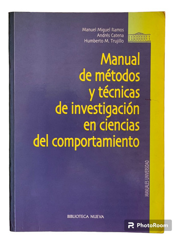 Manual De Métodos Y Técnicas De Inv. En Cs De Comportamiento