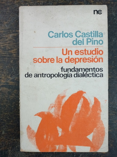 Estudio Sobre La Depresion * Carlos Castilla Del Pino *