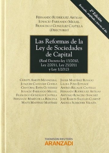 Las Reformas De La Ley De Sociedades De Capital : Real &-.