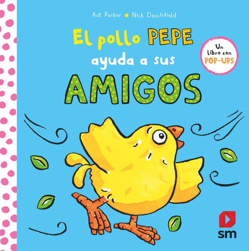 El Pollo Pepe Ayuda A Sus Amigos, De Parker, Ant., Vol. 1. Editorial Cesma, Tapa Dura En Español
