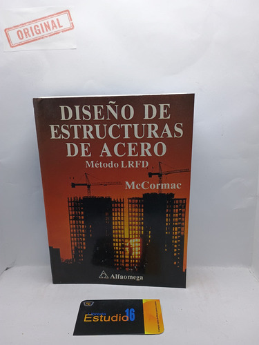 Diseño De Estructuras De Acero