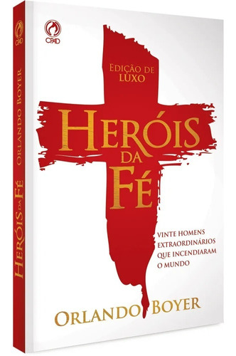 Heróis Da Fé Livro + De 300.000 Livros Vendidos Brochura